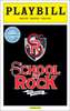 School Of Rock The Musical Limited Edition Official Opening Night Playbill 